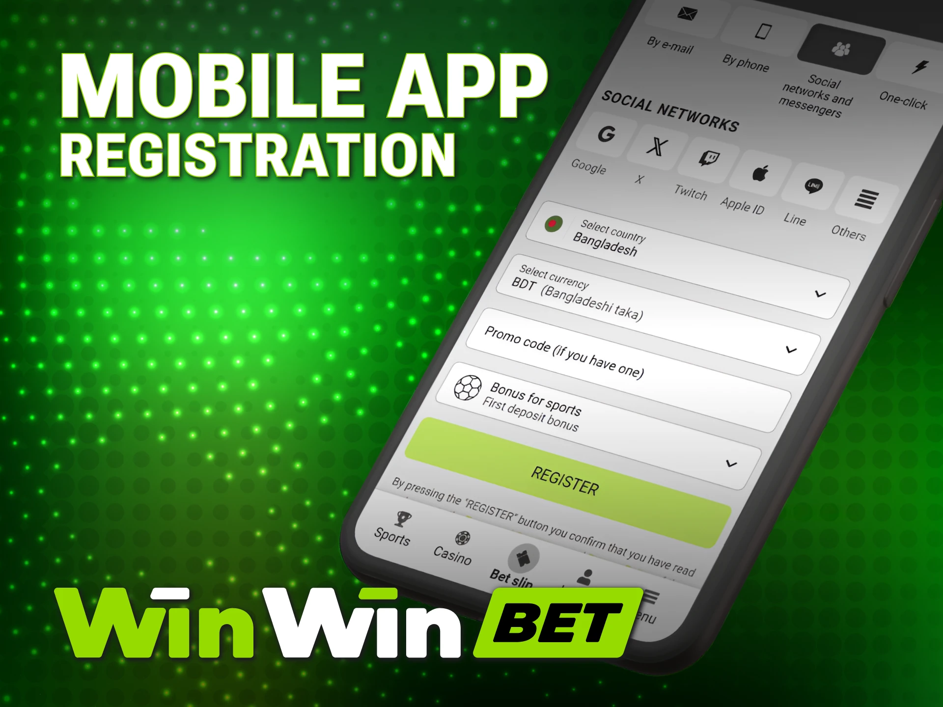 Use the WinWin App to sign up and bet on mobile.