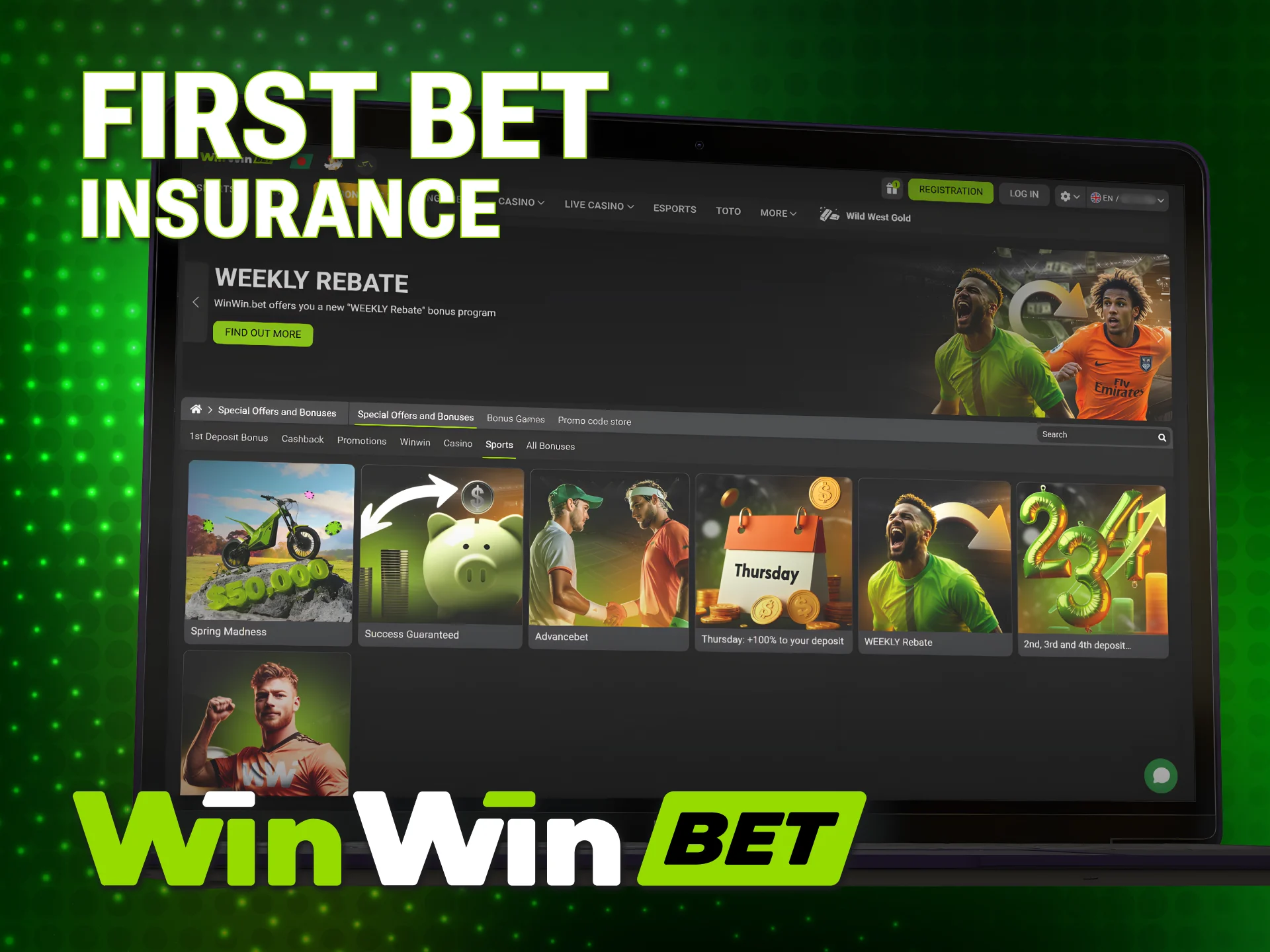 Secure your initial wager with the WinWin Bonuses sport insurance.