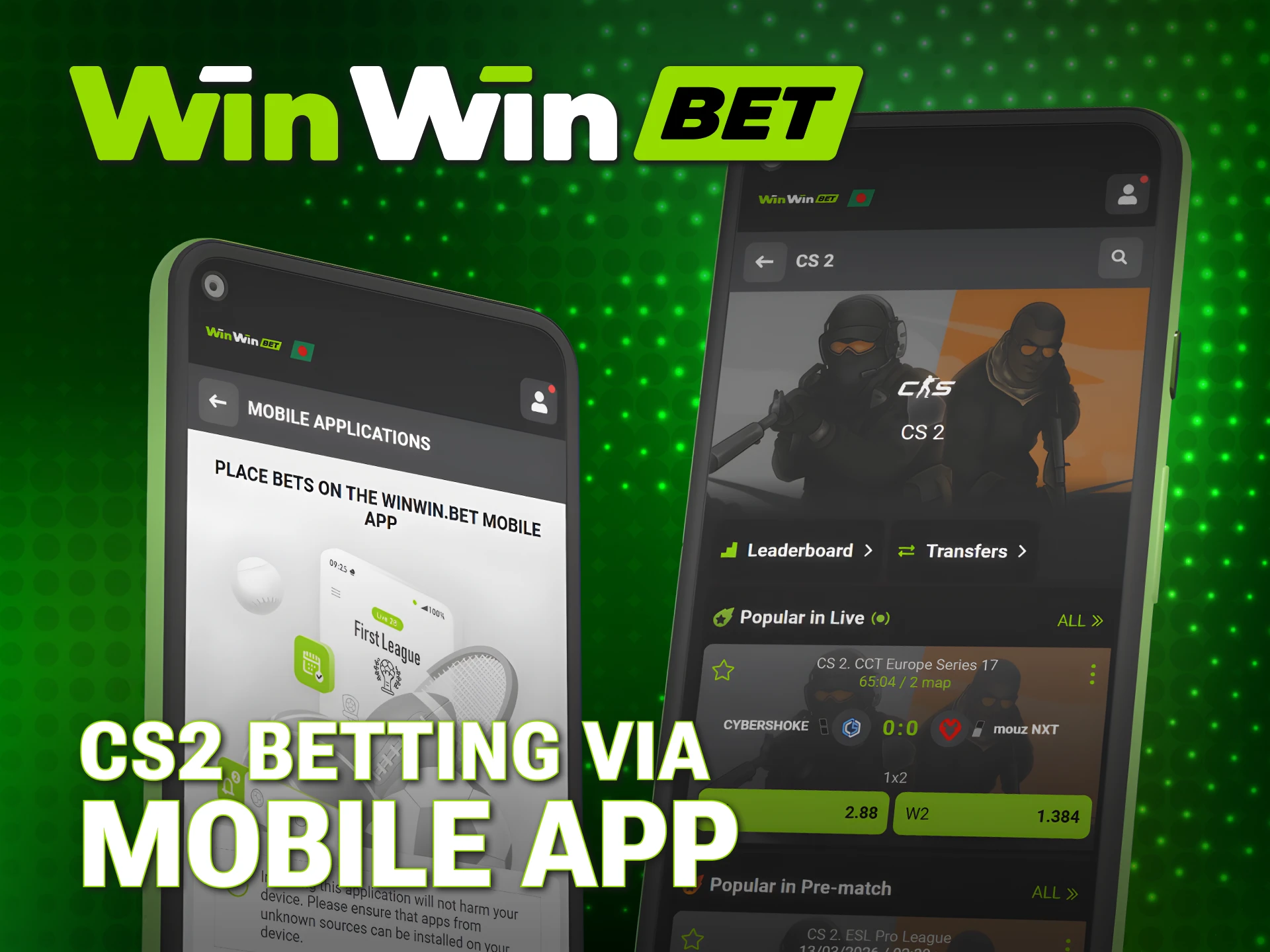 Access fast-paced CS2 betting markets through the official WinWin app.