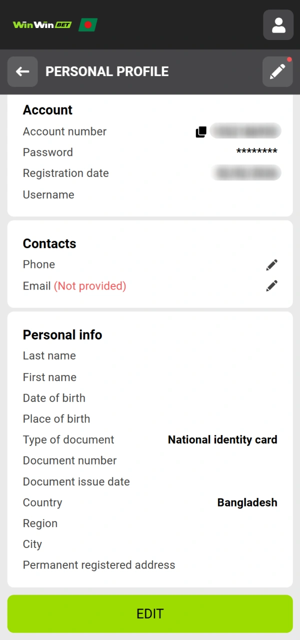Verify your account to ensure a safe and fast WinWin Deposit.