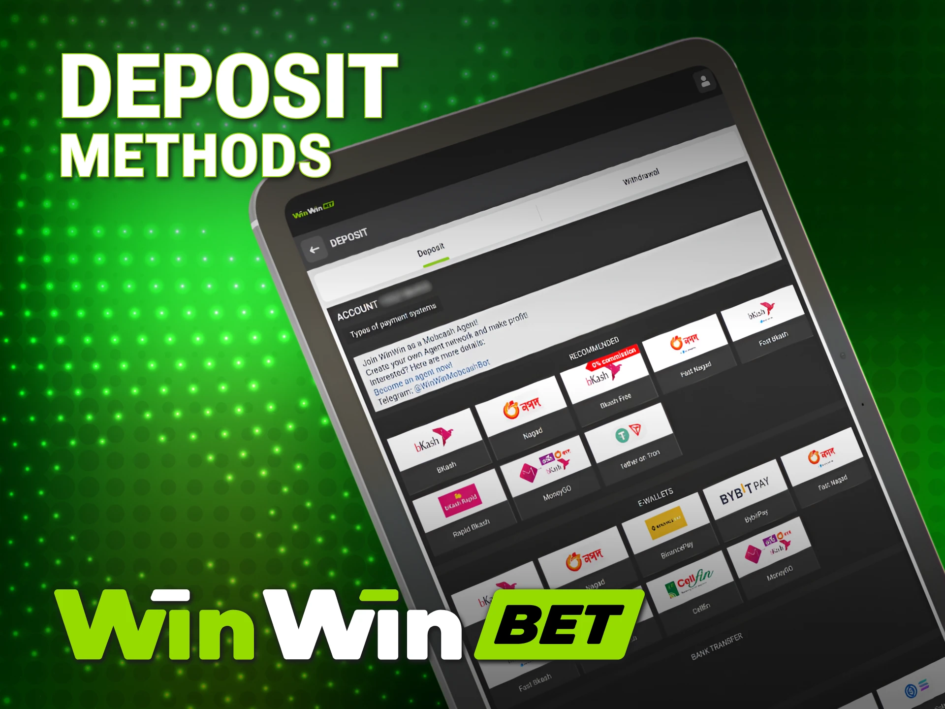 Select from the most popular WinWin Deposit options available in Bangladesh.