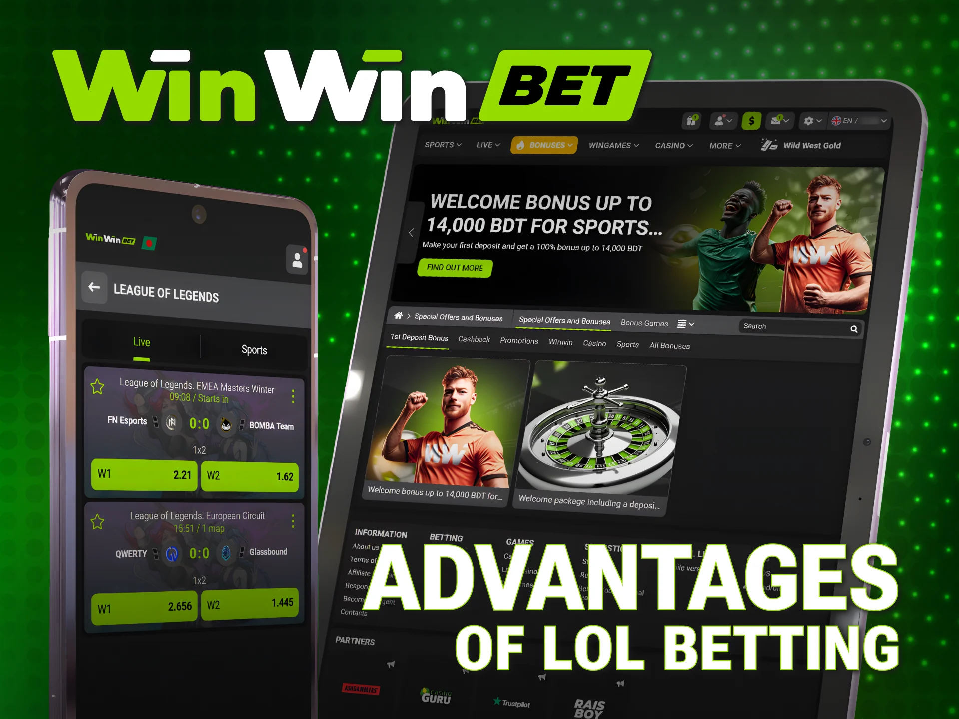 Enjoy high odds and fast payouts for WinWin League of Legends.