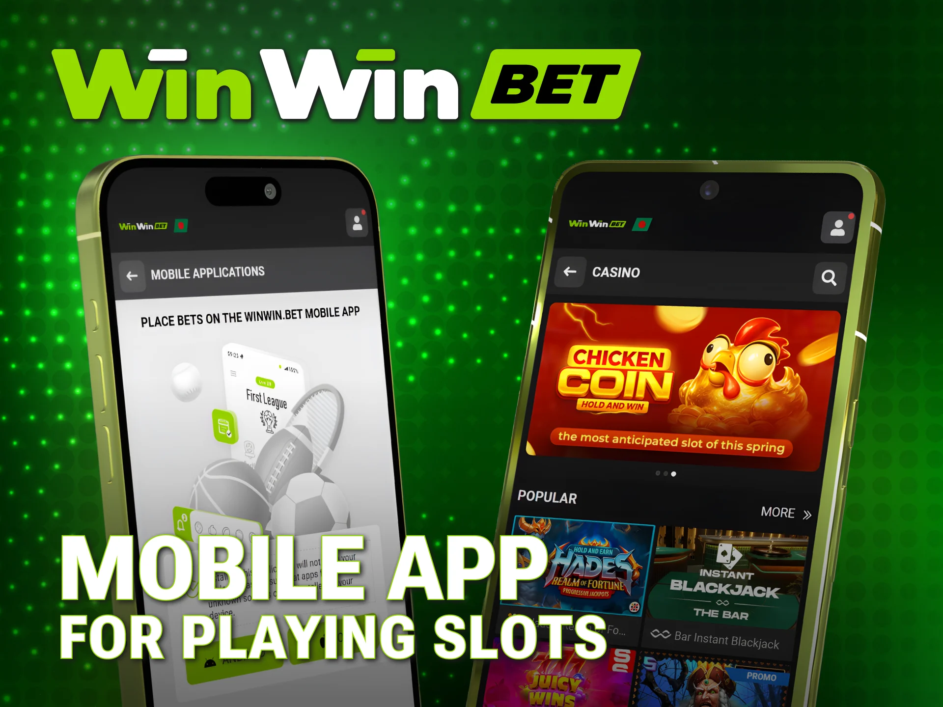 Spin the best WinWin Slots on your smartphone via the app.