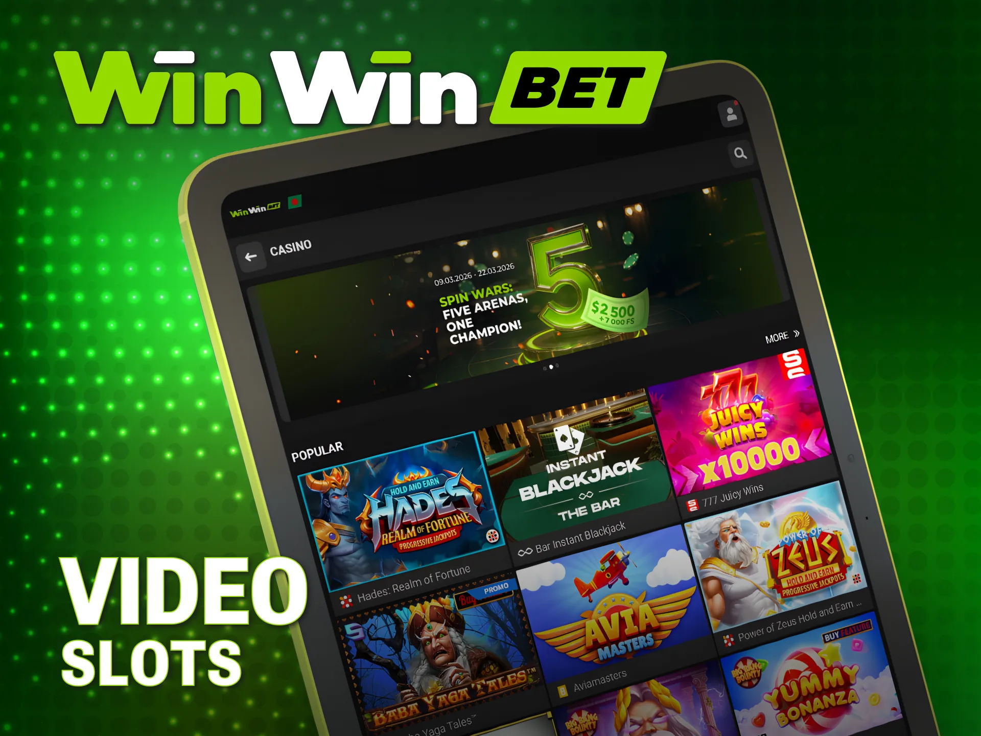 Play modern WinWin Slots featuring high-quality graphics and bonus rounds.