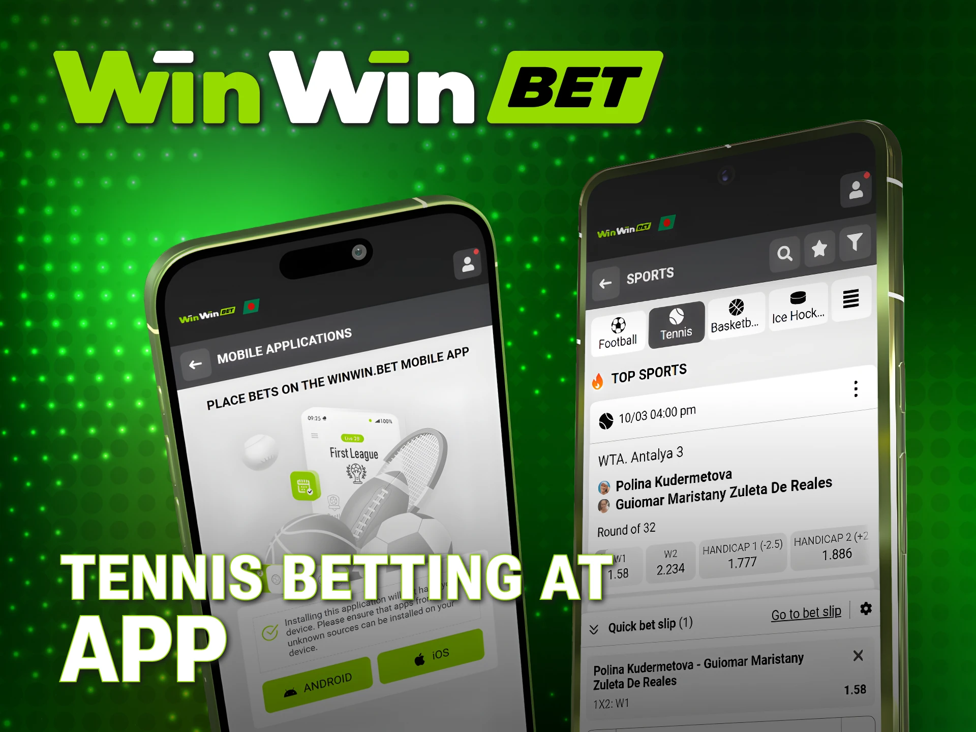 Use the WinWin Tennis application for live betting on matches.